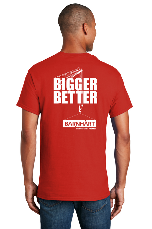 Bigger Better T-Shirt